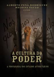 Livro A cultura do poder: a propaganda nos estados autoritários