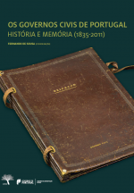 Livro Os Governos Civis de Portugal. História e Memória (1835-2011)