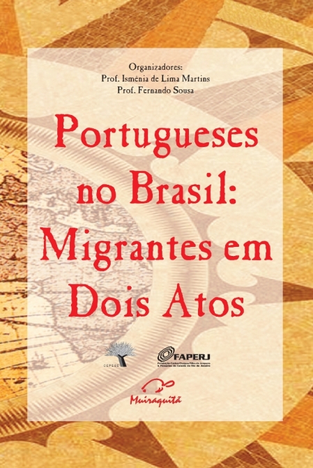 Livro Portugueses no Brasil: Migrantes em Dois Atos