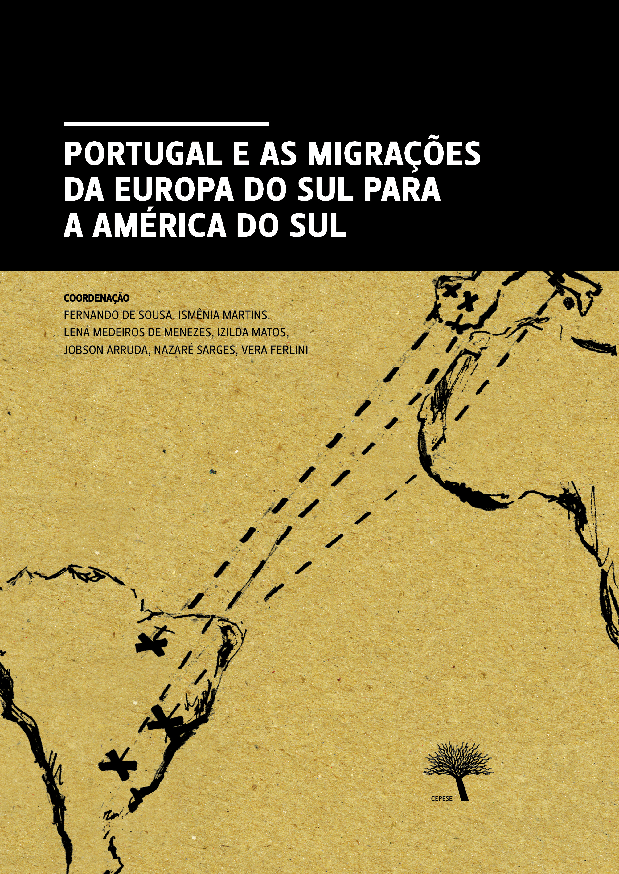Livro Portugal e as Migrações da Europa do Sul para a América do Sul