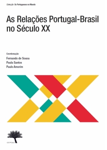 Livro As Relações Portugal-Brasil no Século XX